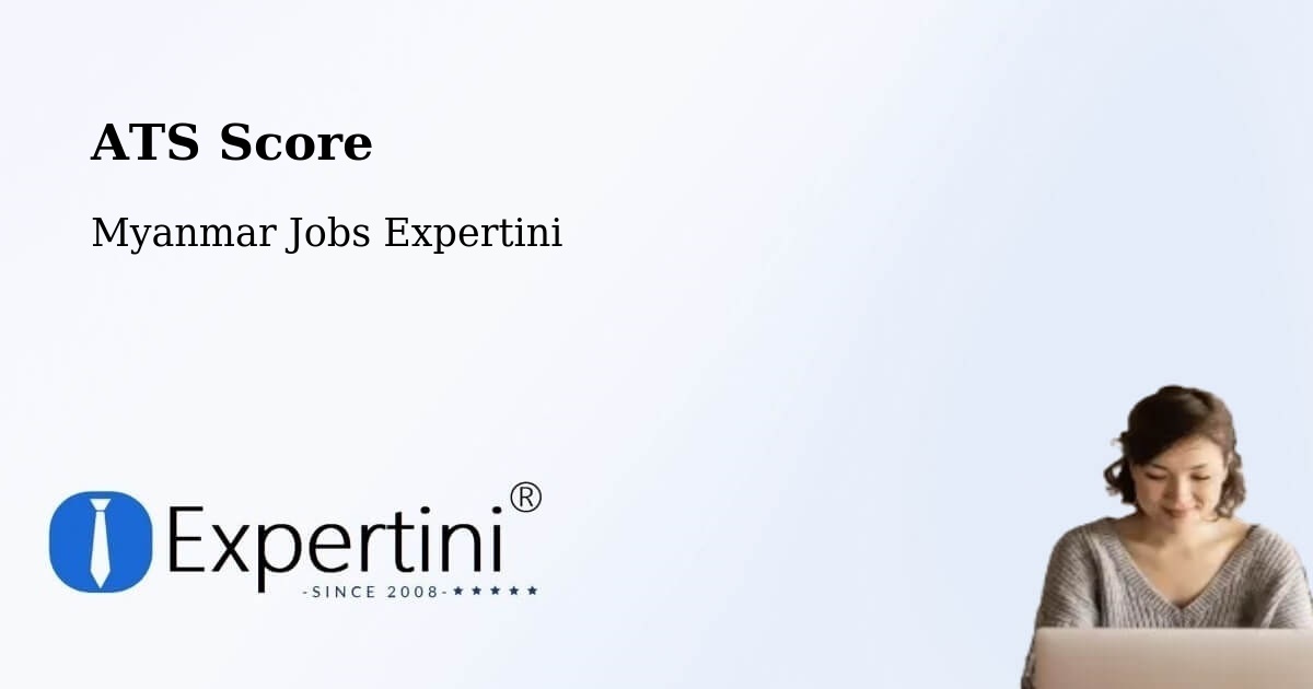 Resume ATS Score & Job Description Match Tool – Myanmar - Myanmar Jobs Expertini