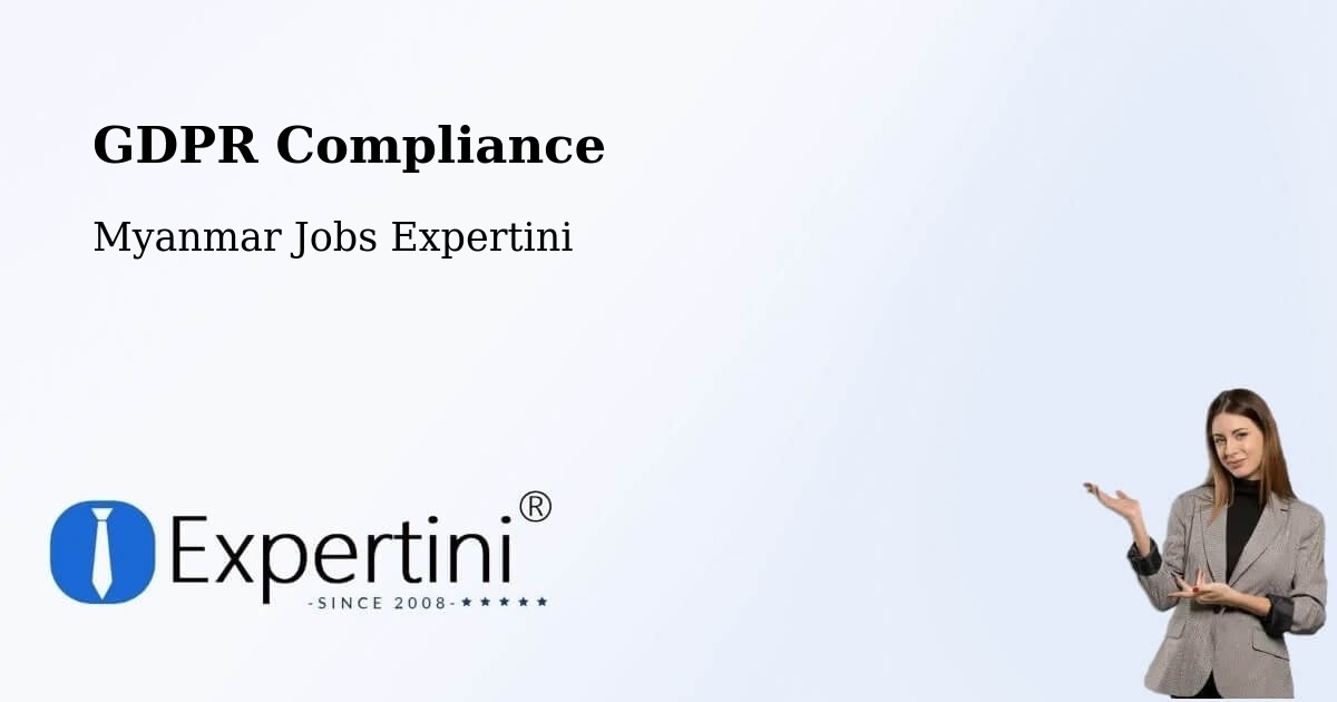 GDPR Compliance - Myanmar Jobs Expertini
