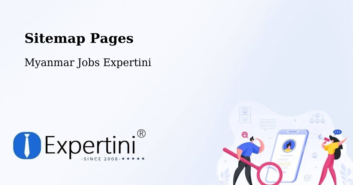 Sitemap Pages across Myanmar - Myanmar Jobs Expertini